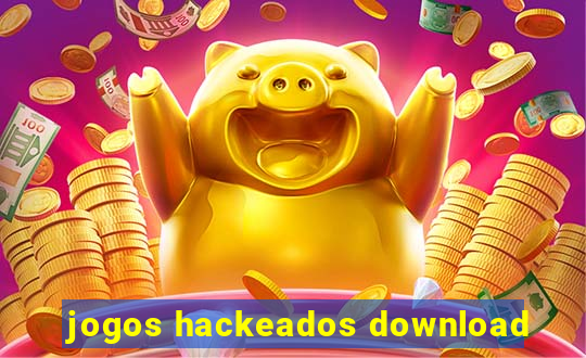 jogos hackeados download